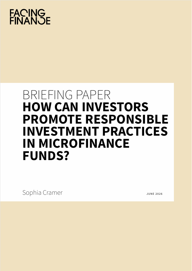 Briefing Paper: How Can Investors Promote Responsible Investment Practices in Microfinance Funds? (EN/DE)